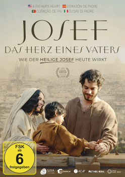 JOSEF - DAS HERZ EINES VATERS